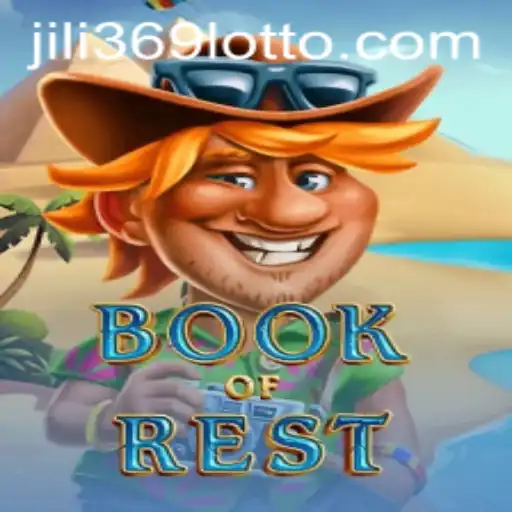 Book of Rest: An In-Depth Look Into the Captivating World of Jili369