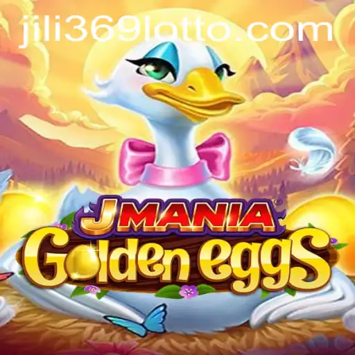 Discover the Exciting World of JManiaGoldenEggs with Jili369