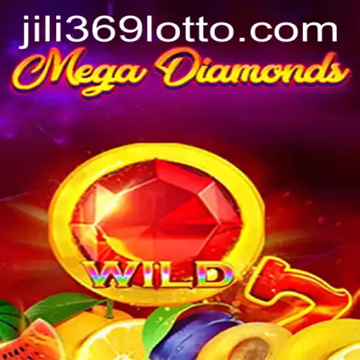 Discover the Thrilling World of MegaDiamond in the Era of Jili369
